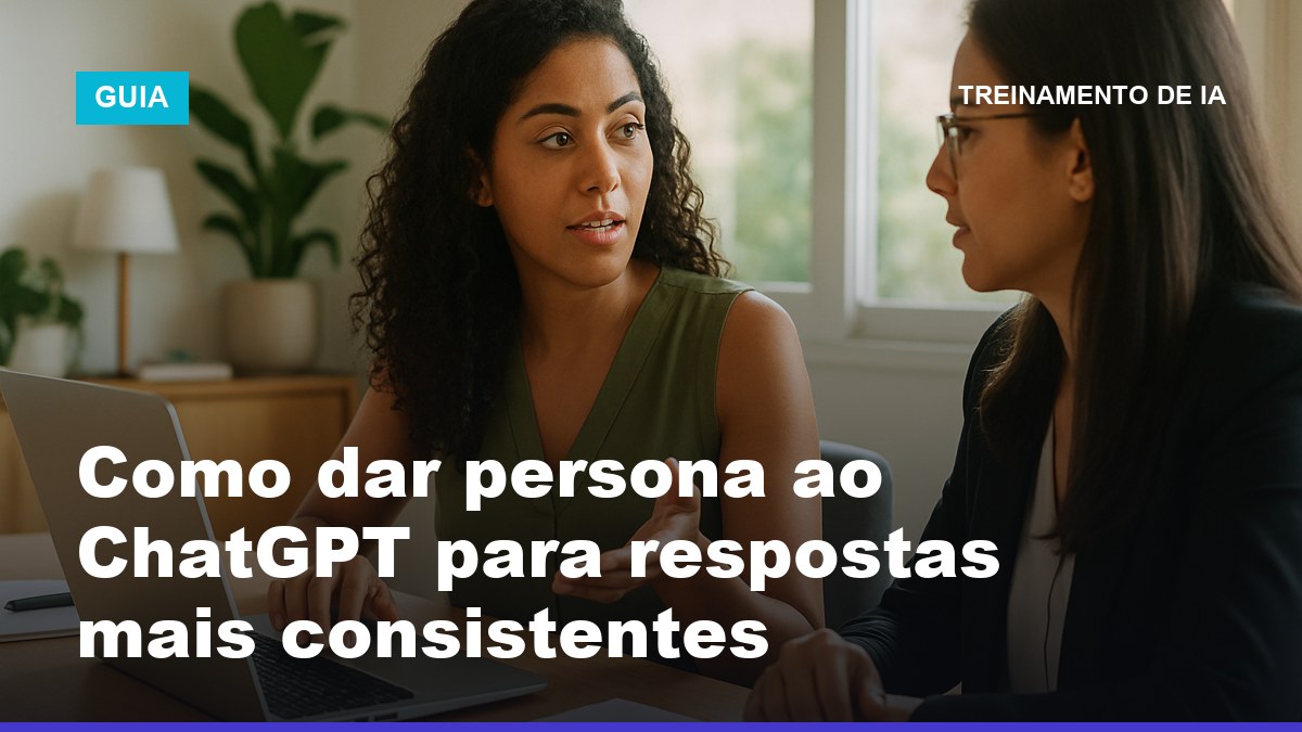 Profissional brasileira configurando persona no ChatGPT em um notebook, com instruções personalizadas na tela