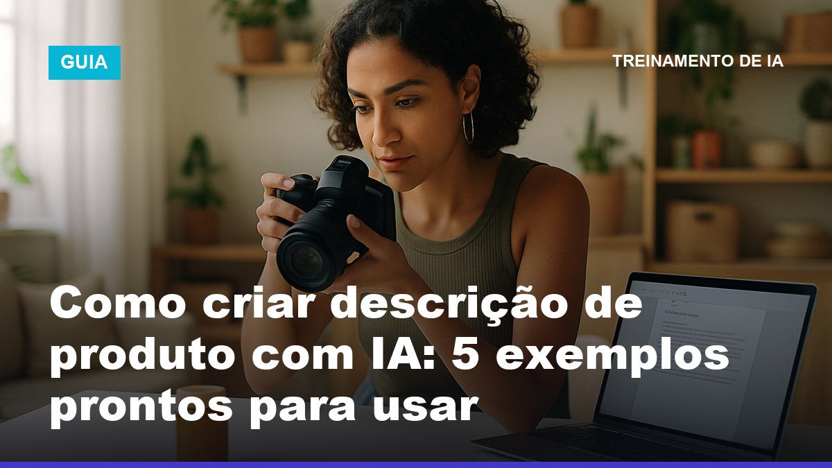 Empreendedora brasileira criando descrição de produto com IA em estúdio caseiro organizado