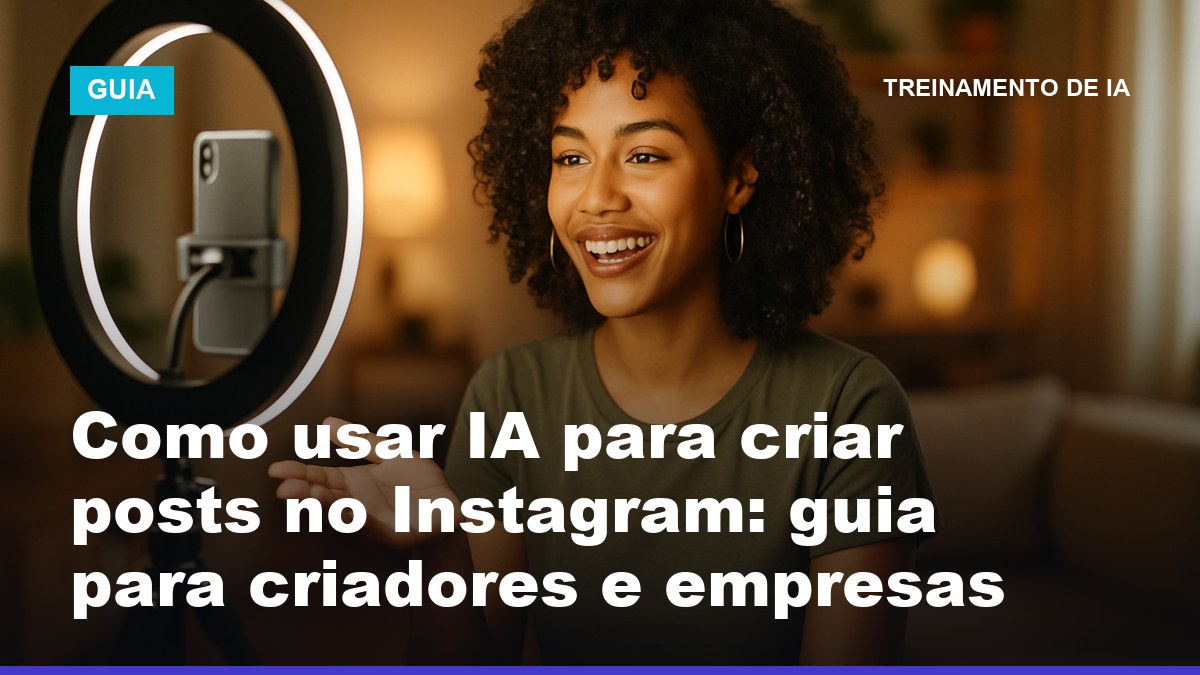 Criadora de conteúdo brasileira usando inteligência artificial para planejar e criar posts para o Instagram com mais rapidez