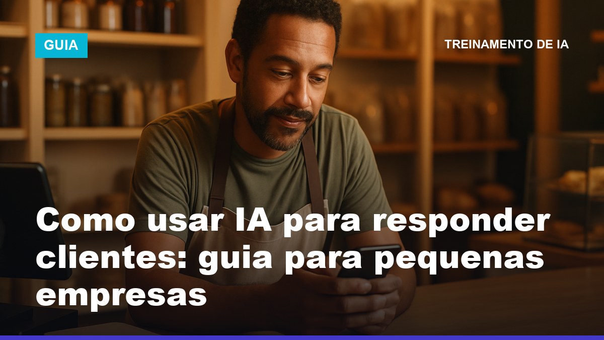 Empreendedor brasileiro usando inteligência artificial para responder clientes no WhatsApp e automatizar o atendimento do seu negócio