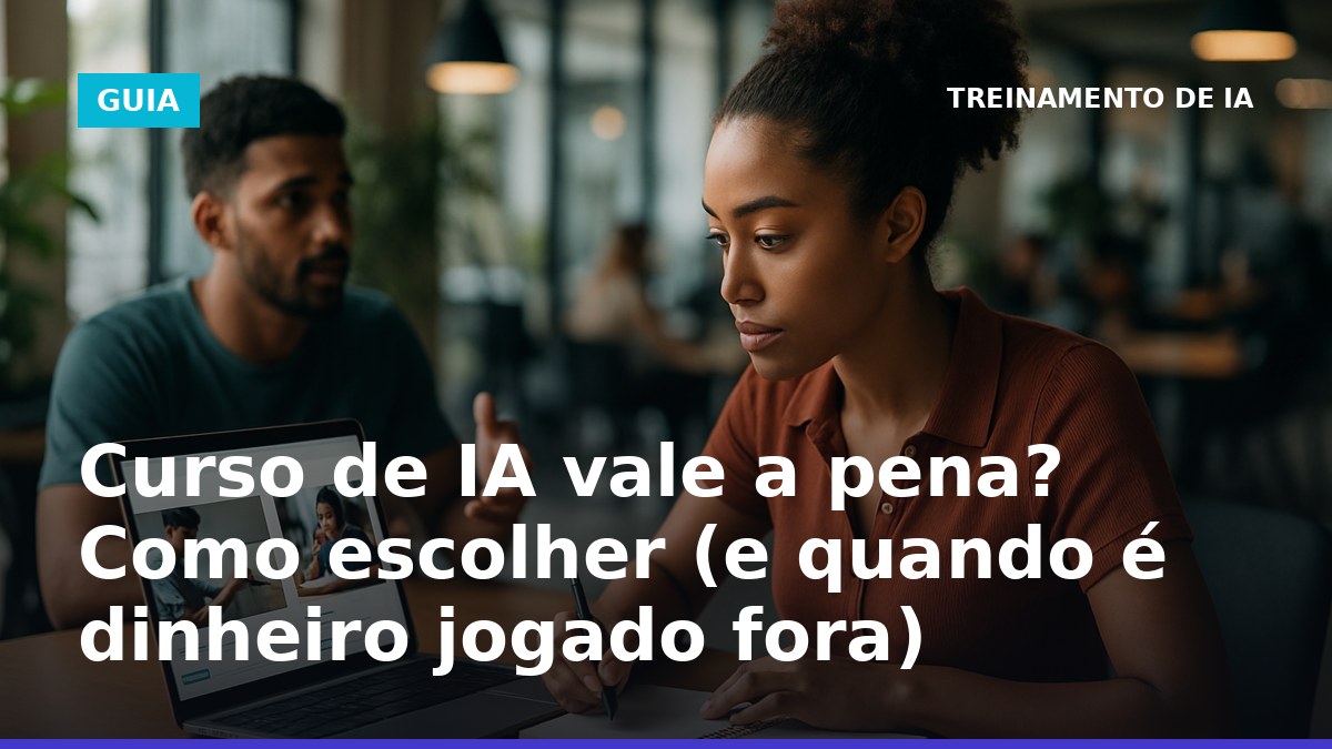 Curso de IA vale a pena: profissional comparando opções de curso de inteligência artificial no notebook