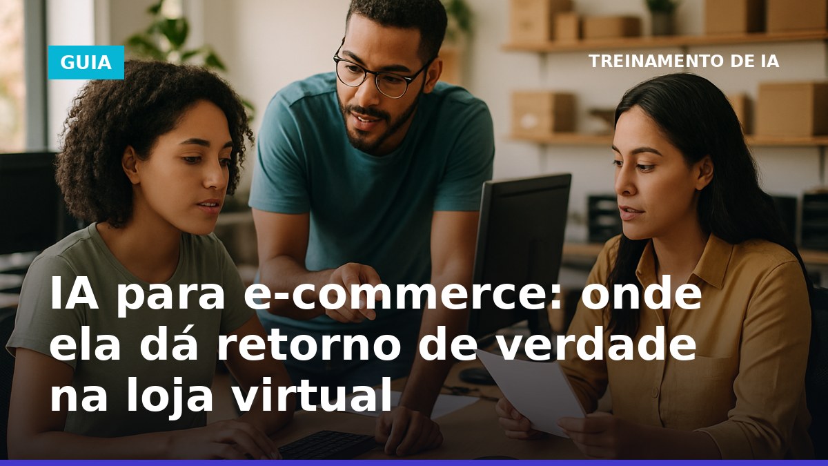 Equipe de e-commerce no Brasil usando IA para atendimento e descrições de produtos