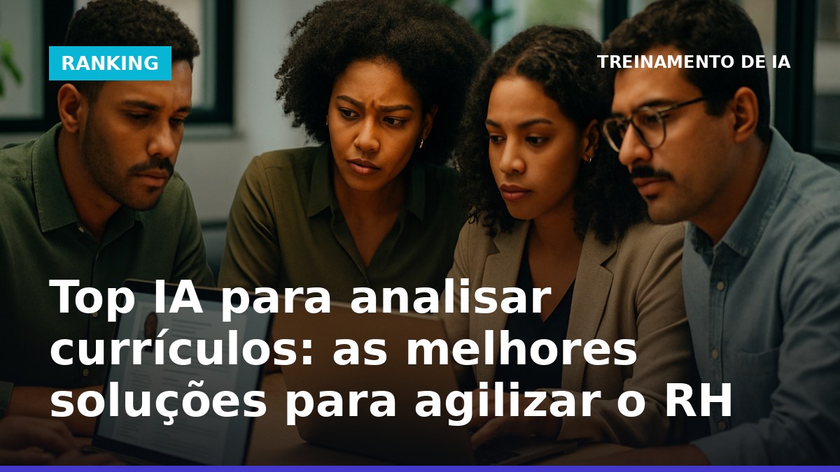 Equipe de RH brasileira usando IA para analisar currículos em notebooks no escritório