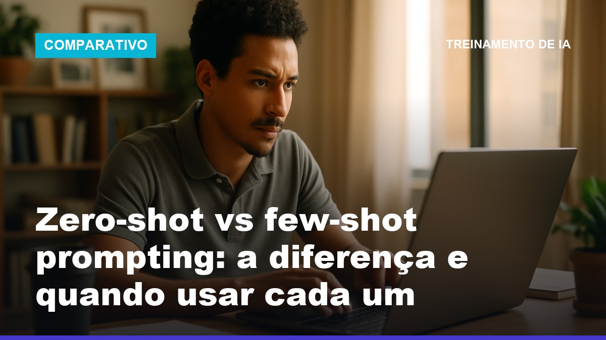 Pessoa comparando prompts zero-shot e few-shot no ChatGPT pela tela do notebook